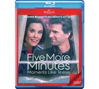 Five More Minutes: Moments Like These