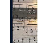 Five Mystical Songs
