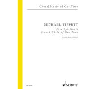 Five Negro Spirituals from "A Child of Our Time" for Mixed Chorus