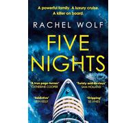 Five Nights: The glamorous, escapist, must-read psychological thriller - Agatha Christie meets Succession! (Paperback) - Rachel Wolf Book
