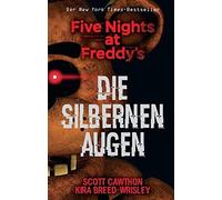Five Nights at Freddy's: Die silbernen Augen, Cawthon, Breed-Wrisley, PB.