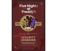 Five Nights at Freddy's: Survival Logbook: (Five Nights at Freddy's)
