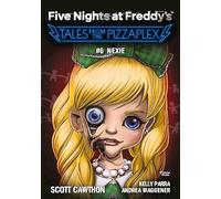Five Nights at Freddy's Tales from the Pizzaplex Nexie Tom 6