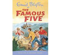 Five On A Secret Trail: Book 15 (Famous Five)