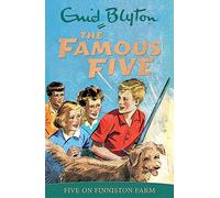 Five On Finniston Farm: Book 18 (Famous Five)