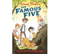 Five On Kirrin Island Again: Book 6 (Famous Five)