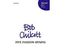 Five Passion Hymns: Vocal score