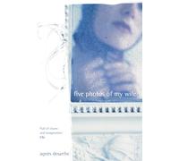 FIVE PHOTOS OF MY WIFE