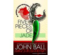 Five Pieces of Jade: Volume 4 (Virgil Tibbs Mystery)