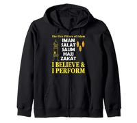Five Pillars of Islam I Believe & I Perform Islamic Muslim Zip Hoodie