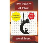 Five Pillars of Islam Word Search: Word Searches with Easy to Read Print about Islam, the Five Pillars of Islam and More | 6x9 inches, 110 pages| 50+ ... Holidays, Vacations, and Leisure time