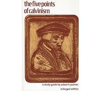 Five Points of Calvinism