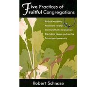 Five Practices of Fruitful Congregations
