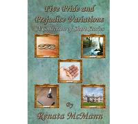 Five Pride and Prejudice Variations: A Collection of Short Stories