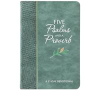 Five Psalms and a Proverb: A 31-Day Devotional (The Passion Translation Devotionals)