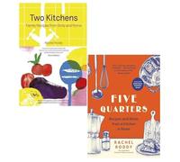 five quarters and two kitchens 2 books collection set by rachel roddy- recipes and notes from a kitchen in rome, family recipes from sicily and rome
