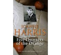 [(Five Quarters of the Orange)] [ By (author) Joanne Harris ] [March, 2011]