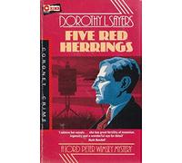 Five Red Herrings: Lord Peter Wimsey Book 7 (Crime club)