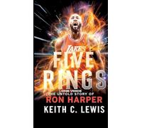 Five Rings, One Voice: The Untold Story of Ron Harper