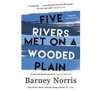 Five Rivers Met on a Wooded Plain