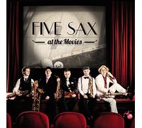 Five Sax, Rupert Struber, Jacek Obstarcyk, Zoltan Kiss, Mariam Varzelashvili - at the Movies