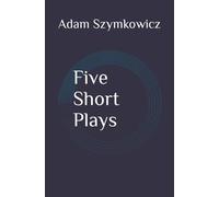 Five Short Plays