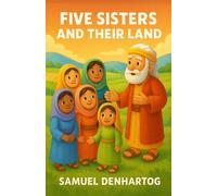 Five Sisters and Their Land: Little Lamb Rhymes: 23