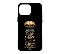 Five Solas Reformation Sola Scriptura Sola Fide Sola Gratia Case for iPhone 16 Pro Max