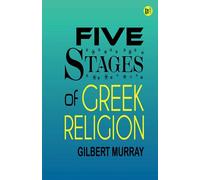 Five Stages of Greek Religion