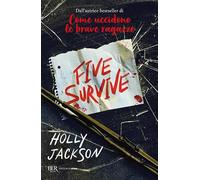 Five survive (BUR Argentovivo)