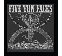 Five Ton Faces