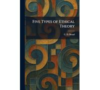Five Types of Ethical Theory