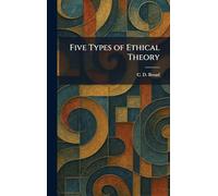 Five Types of Ethical Theory