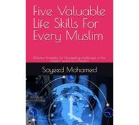 Five Valuable Life Skills For Every Muslim