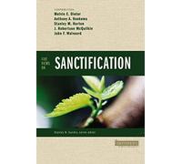 Five Views on Sanctification (Counterpoints: Bible and Theology)