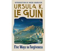 Five Ways to Forgiveness by Ursula K. Le Guin Paperback Book