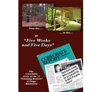 Five Weeks and Five Days