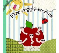 Five Wiggly Worms