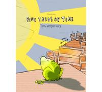 Five Yards of Time/П'ять метрів часу: Bilingual English-Ukrainian Picture Book (Dual Language/Parallel Text) (Bilingual Picture Book Series: Five ... Language with English [Uk] as Main Language)