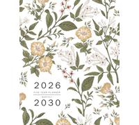 Five Year Planner 2026-2030: 8x10 Monthly Notebook Organizer Large | Vintage Wild Flower Design White