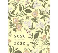 Five Year Planner 2026-2030: 8x10 Monthly Notebook Organizer Large | Vintage Wild Flower Design Yellow