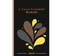 Five Year Planner/Organizer. One Line A Day. Undated: 150 pages - 6 x 9 inches. Paperback - Undated. Journal. Start Any Month - Stay Organized on a Daily Basis