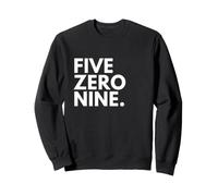 FIVE ZERO NINE Area Code 509 Spokane Washington Sweatshirt