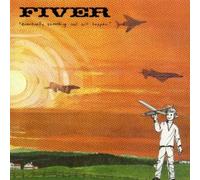 Fiver - Eventually Something Cool Will