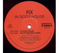 Fix - In Gods House [12" VINYL]