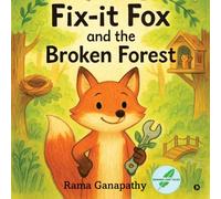 Fix-it Fox and the Broken Forest