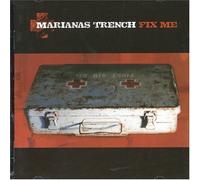 Fix Me by Mariana's Trench Import edition (2006) Audio CD