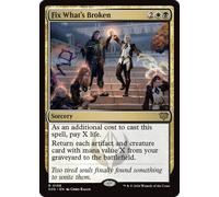 Fix What's Broken | Secrets of Strixhaven