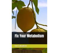 Fix Your Metabolism