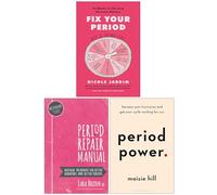 Fix Your Period, Period Repair Manual & Period Power 3 Books Collection Set